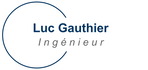 Luc Gauthier Ing&eacute;nieur / Engineer